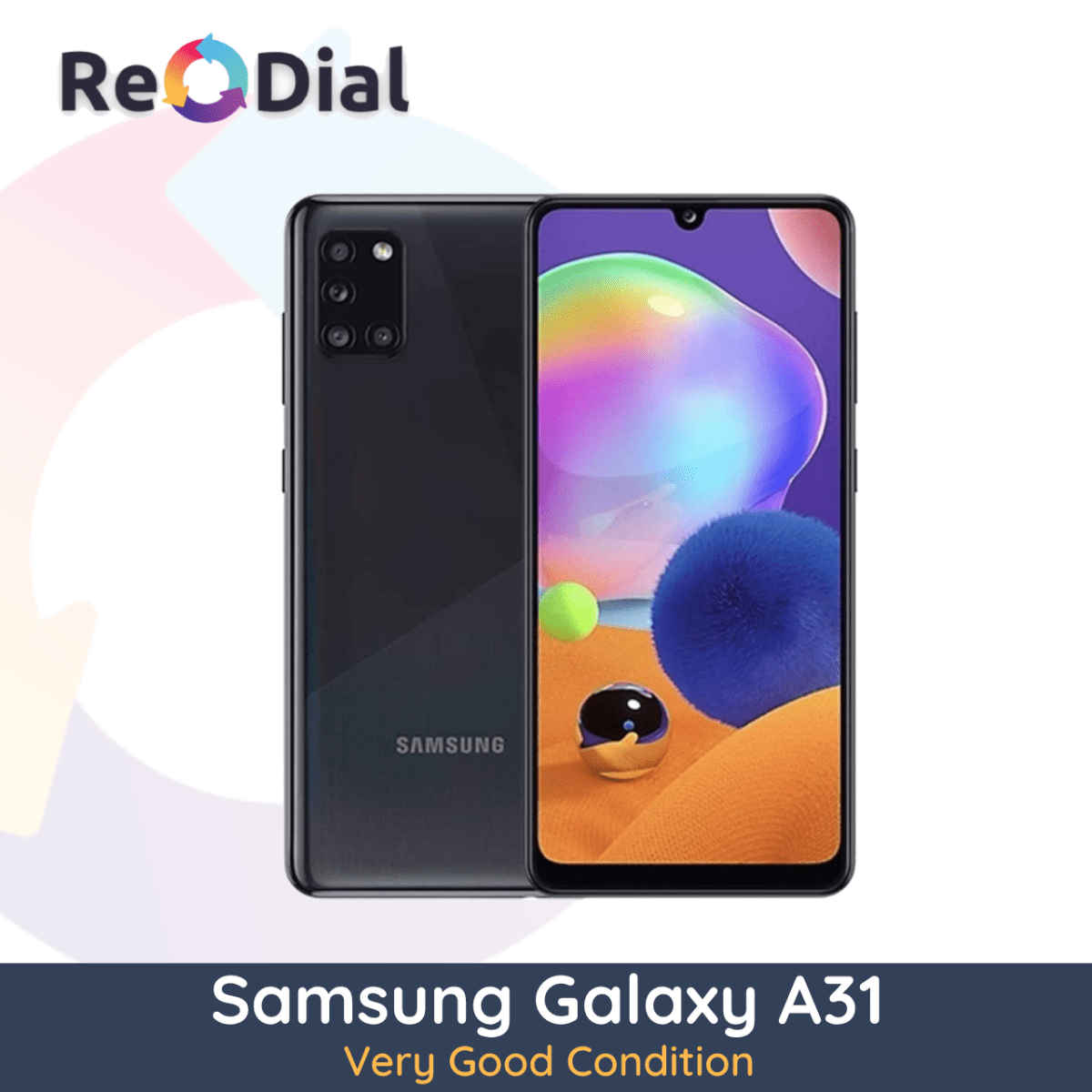 Samsung Galaxy A31 A315G - Very Good Condition - ReDial Samsung Galaxy A31 A315G - Very Good Condition - ReDial